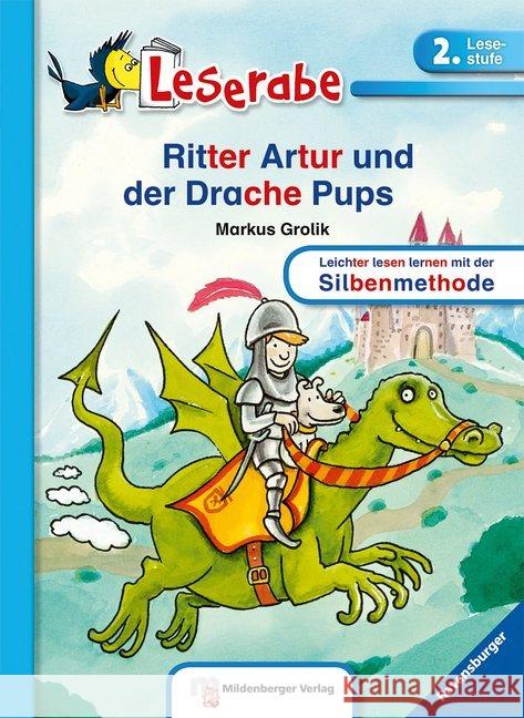 Ritter Artur und der Drache Pups Grolik, Markus 9783619144792 Ravensburger Buchverlag