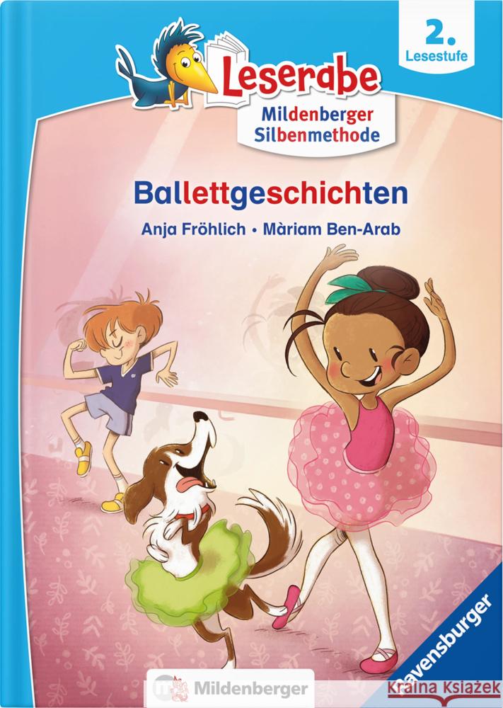 Leserabe - Ballettgeschichten Fröhlich, Anja, Ben-Arab, Mariam 9783619146369