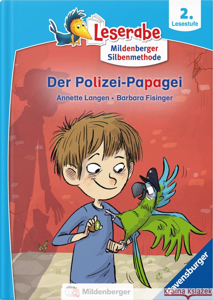 Leserabe - Der Polizei-Papagei Langen, Annette, Fisinger, Barbara 9783619146383 Ravensburger Verlag GmbH