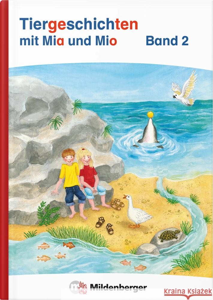 Tiergeschichten mit Mia und Mio Neubearbeitung - Band 2 Erdmann, Bettina 9783619146628