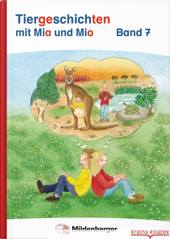 Tiergeschichten mit Mia und Mio Neubearbeitung - Band 7 Erdmann, Bettina 9783619146673