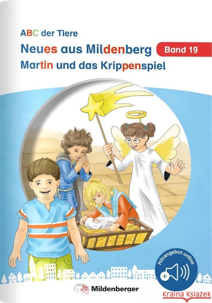 Neues aus Mildenberg - Martin und das Krippenspiel Drecktrah, Stefanie 9783619147229 Mildenberger