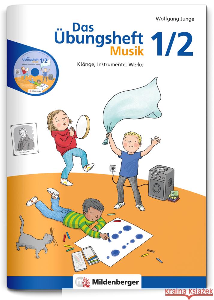 Das Übungsheft Musik 1/2, m. 1 Audio-CD Junge, Wolfgang 9783619172894 Mildenberger