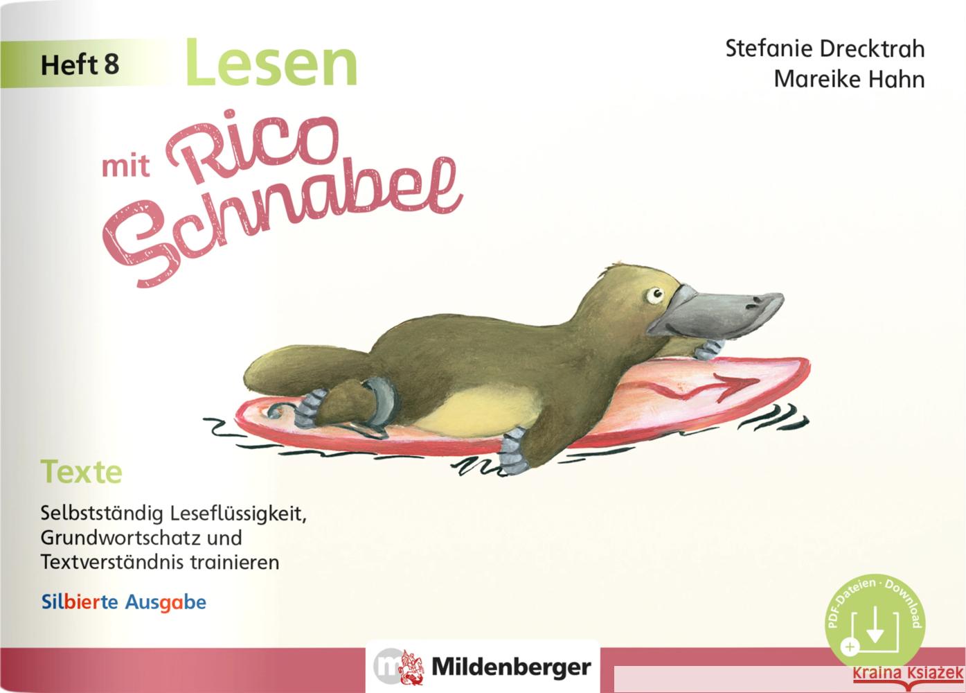 Lesen mit Rico Schnabel, Heft 8: Texte - silbierte Ausgabe Drecktrah, Stefanie, Hahn, Mareike 9783619220618