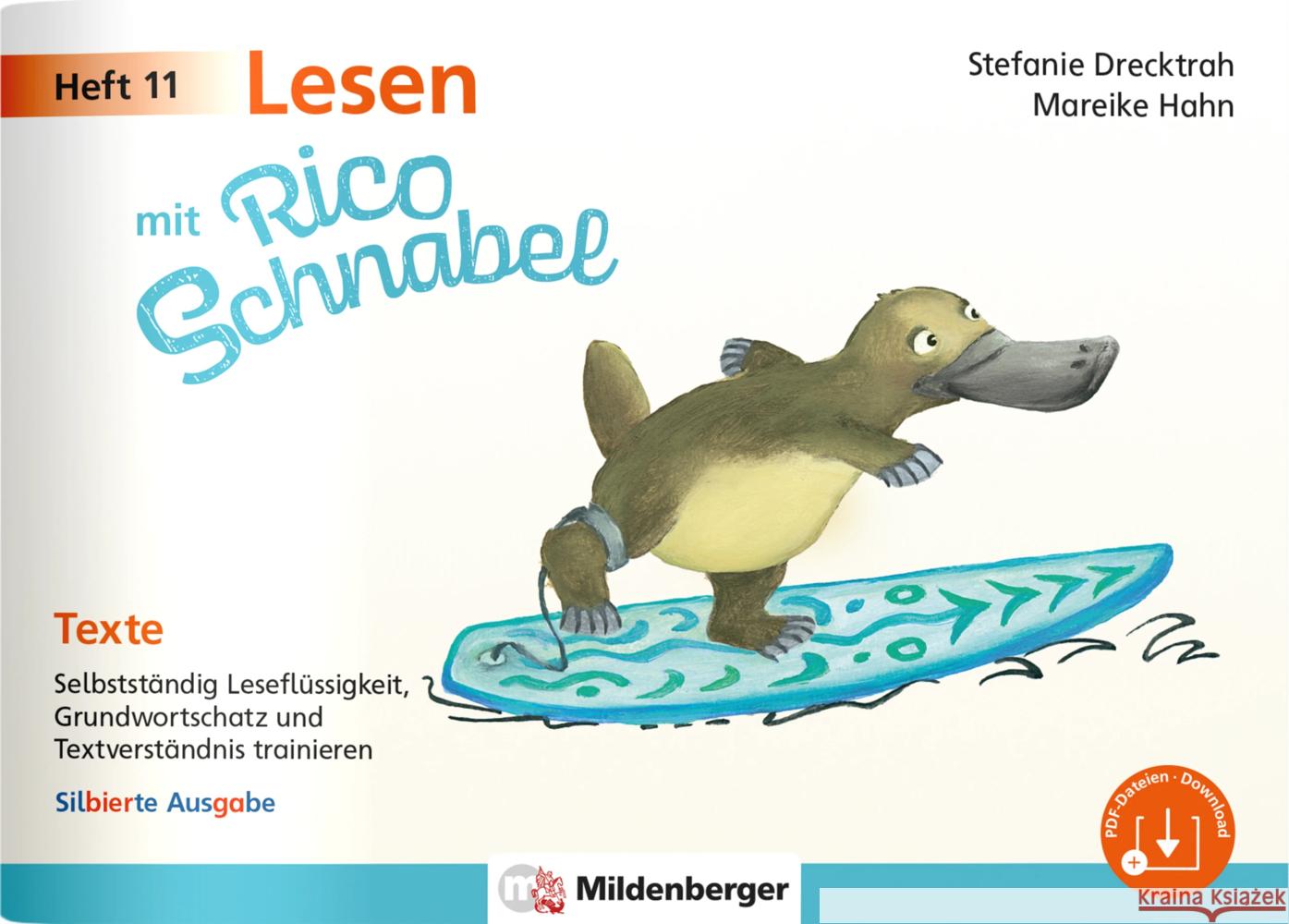 Lesen mit Rico Schnabel, Heft 11: Texte - silbierte Ausgabe Drecktrah, Stefanie, Hahn, Mareike 9783619220649