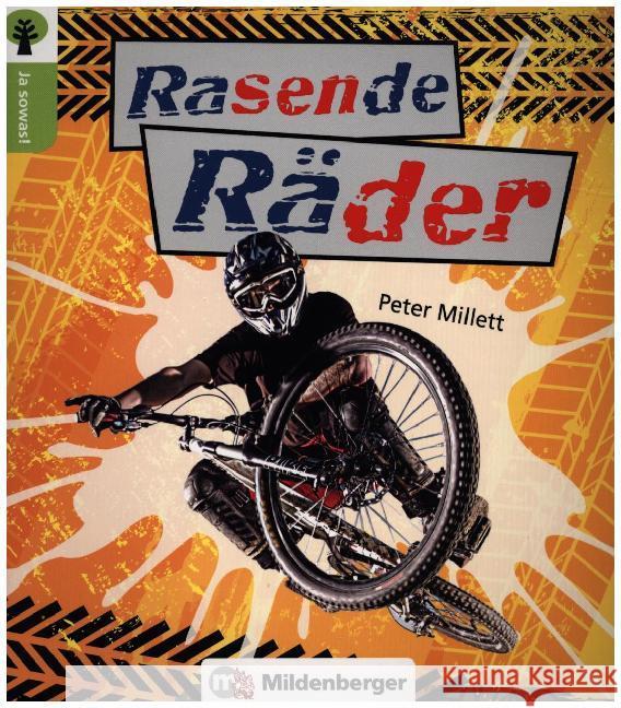 Ja sowas! Rasende Räder Millett, Peter 9783619246113 Mildenberger