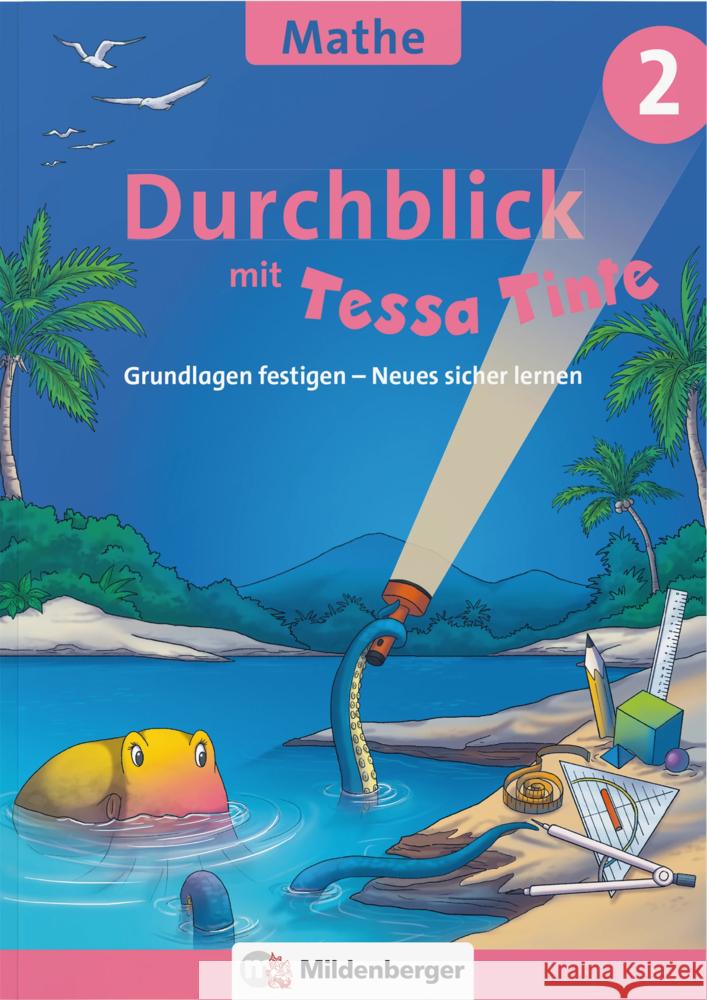 Durchblick in Mathematik 2 mit Tessa Tinte Geupel, Laura Marie, Werning, Stefanie 9783619252015 Mildenberger