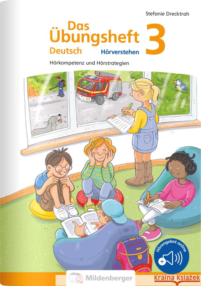 Das Übungsheft Deutsch - Hörverstehen 3 Drecktrah, Stefanie 9783619341788 Mildenberger