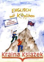 Englisch mit Köpfchen, 3. Grundschulklasse. H.1 : Wortübungen Hornschuh, Hermann-Dietrich Rüggen, Rebecca  9783619391400 Mildenberger