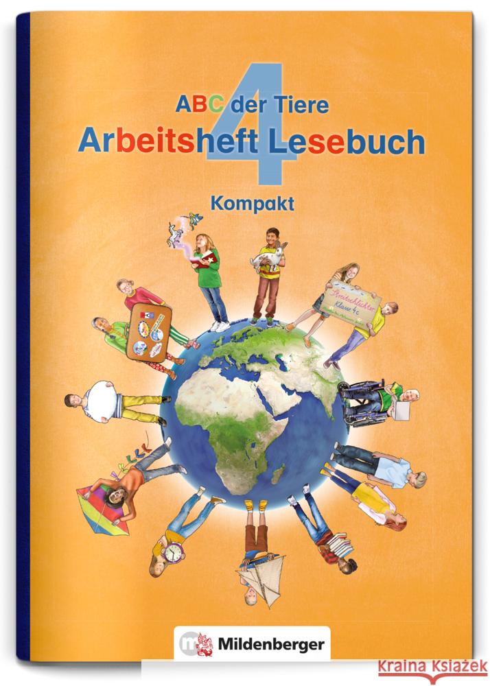 ABC der Tiere 4 - 4. Schuljahr, Arbeitsheft Lesebuch Kompakt Drecktrah, Stefanie, Erdmann, Bettina 9783619445325