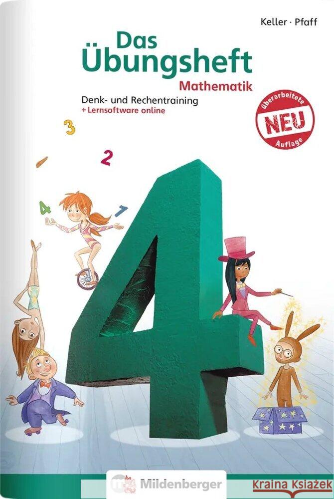 Das Übungsheft Mathematik 4 - Überarbeitete Neuauflage - DIN A4 Keller, Karl-Heinz, Simon, Nina, Simon, Hendrik 9783619457557 Mildenberger