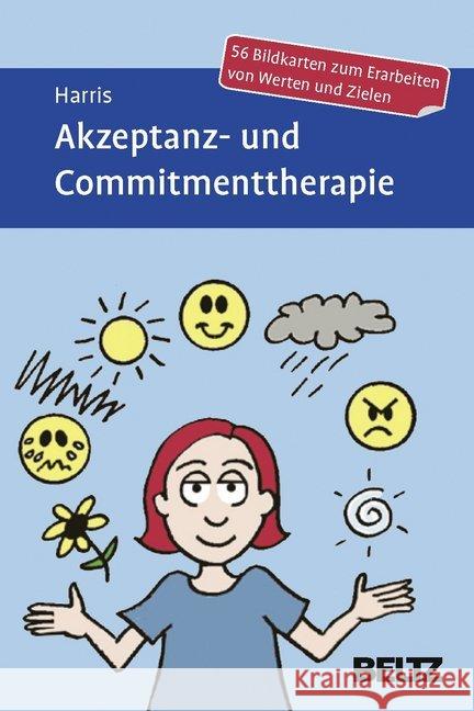 Akzeptanz- und Commitmenttherapie, Bildkarten : 56 Bildkarten zum Erarbeiten von Werten und Zielen Harris, Russ 9783621283106 Beltz Psychologie