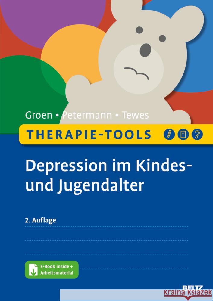 Therapie-Tools Depression im Kindes- und Jugendalter, m. 1 Buch, m. 1 E-Book Groen, Gunter, Petermann, Franz, Tewes, Alexander 9783621288545
