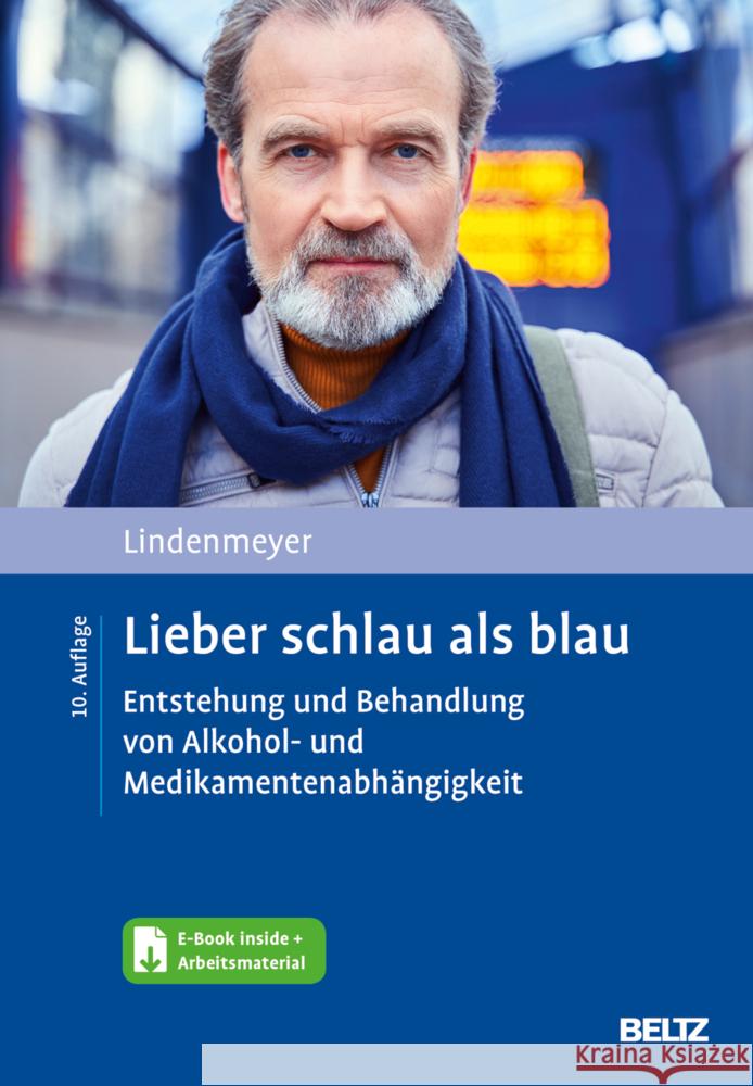 Lieber schlau als blau, m. 1 Buch, m. 1 E-Book Lindenmeyer, Johannes 9783621288828 Beltz Psychologie