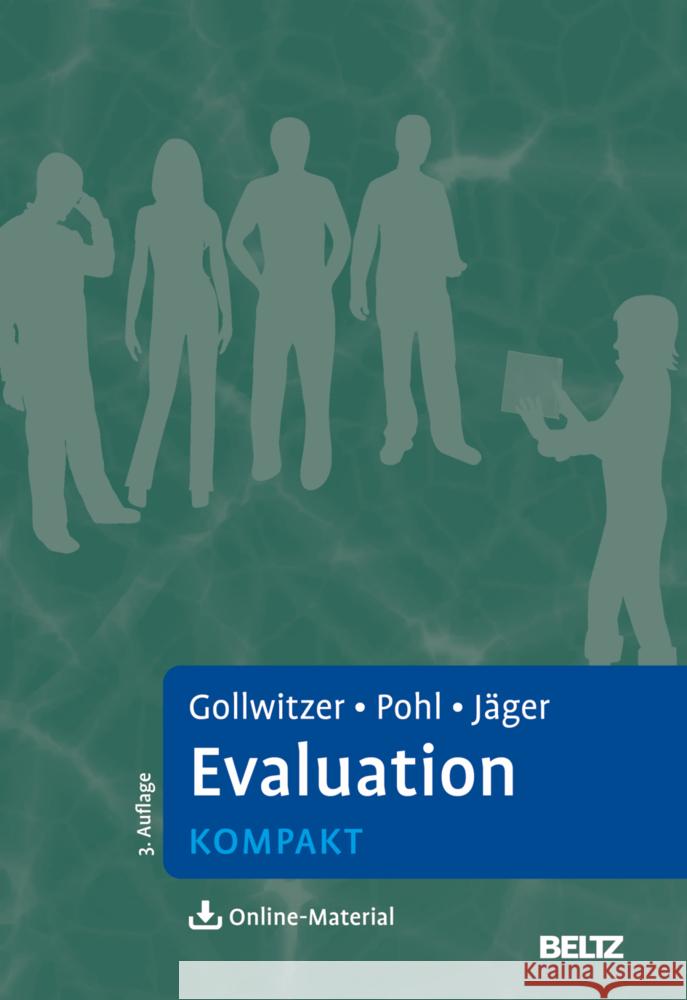 Evaluation kompakt Gollwitzer, Mario, Pohl, Steffi, Jäger, Reinhold S. 9783621288866 Beltz Psychologie