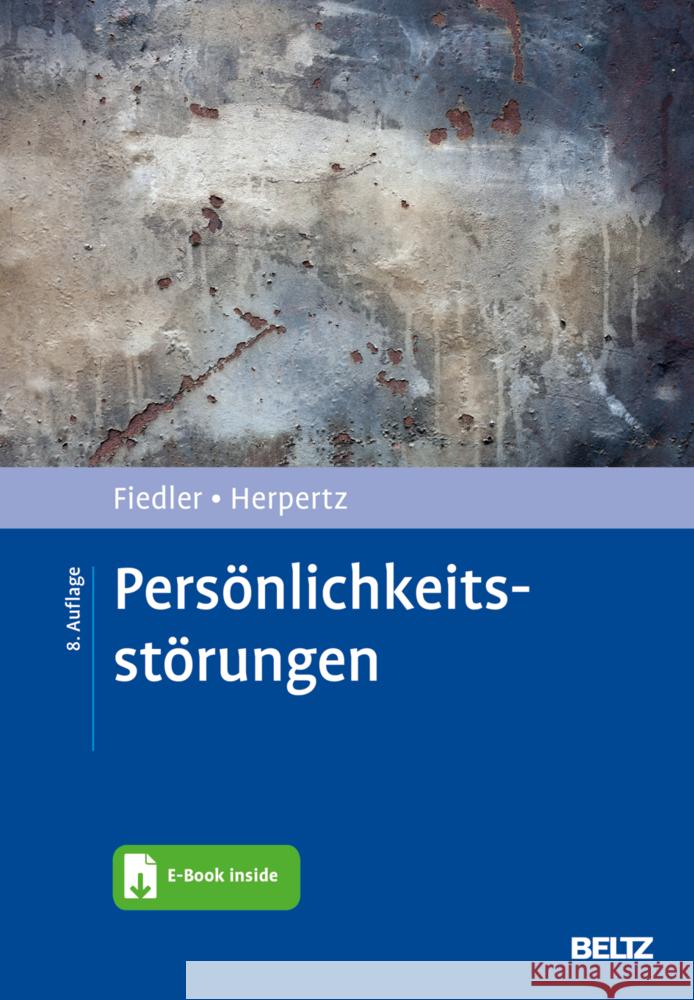 Persönlichkeitsstörungen, m. 1 Buch, m. 1 E-Book Fiedler, Peter, Herpertz, Sabine 9783621288934