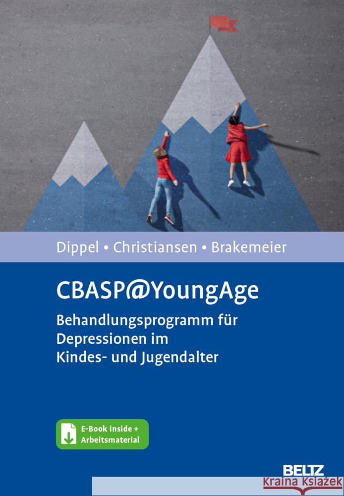 CBASP@YoungAge, m. 1 Buch, m. 1 E-Book Dippel, Nele, Christiansen, Hanna, Brakemeier, Eva-Lotta 9783621289894