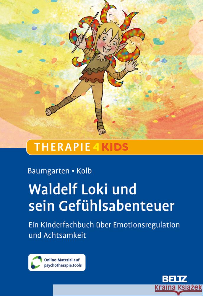 Waldelf Loki und sein Gefühlsabenteuer, m. 1 Buch, m. 1 E-Book Baumgarten, Barbara 9783621291460