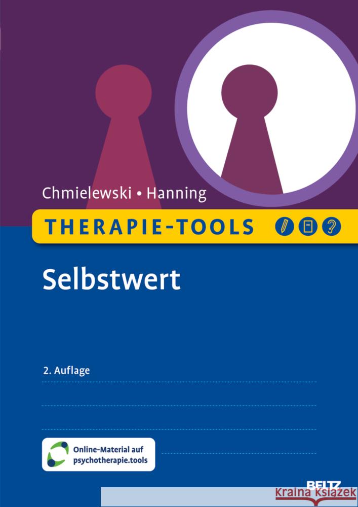 Therapie-Tools Selbstwert Chmielewski, Fabian, Hanning, Sven 9783621293013 Beltz Psychologie
