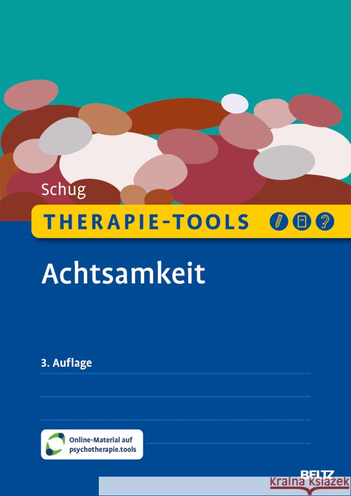 Therapie-Tools Achtsamkeit Schug, Susanne 9783621293310 Beltz Psychologie