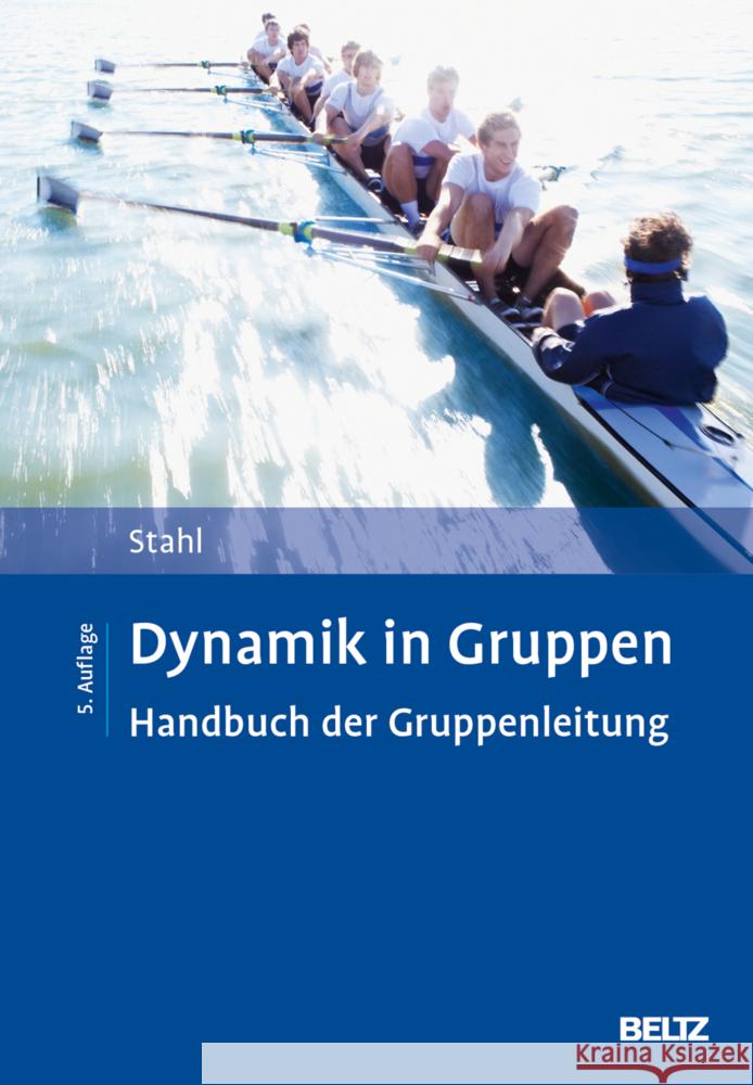Dynamik in Gruppen Stahl, Eberhard 9783621293464