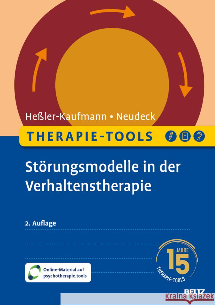 Therapie-Tools Störungsmodelle in der Verhaltenstherapie Heßler-Kaufmann, Johannes, Neudeck, Peter 9783621293990