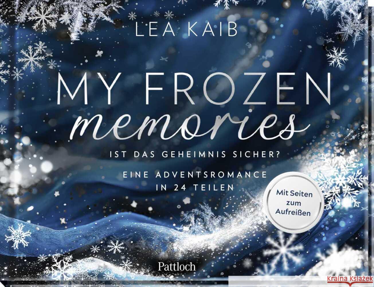 My Frozen Memories Kaib, Lea 9783629015495 Pattloch