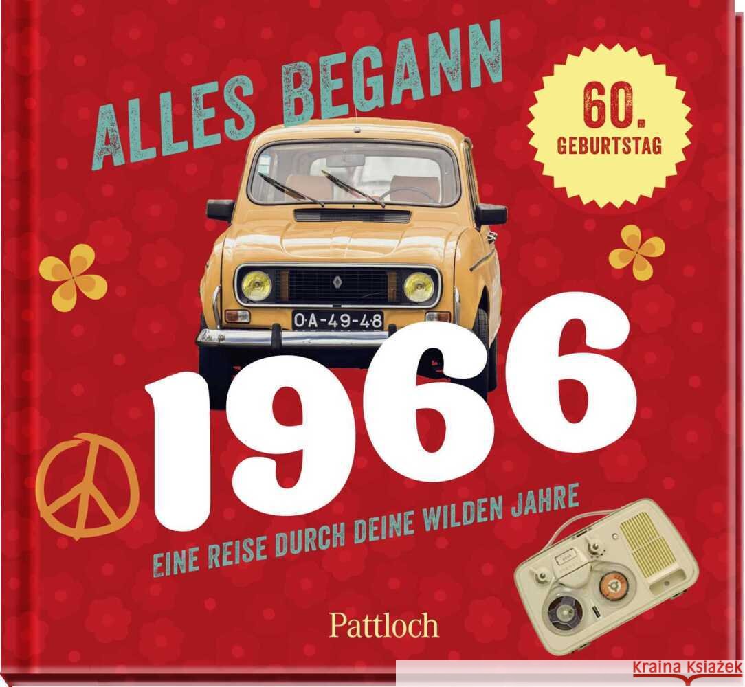 Alles begann 1966 Woelk, Ingo 9783629015846 Pattloch