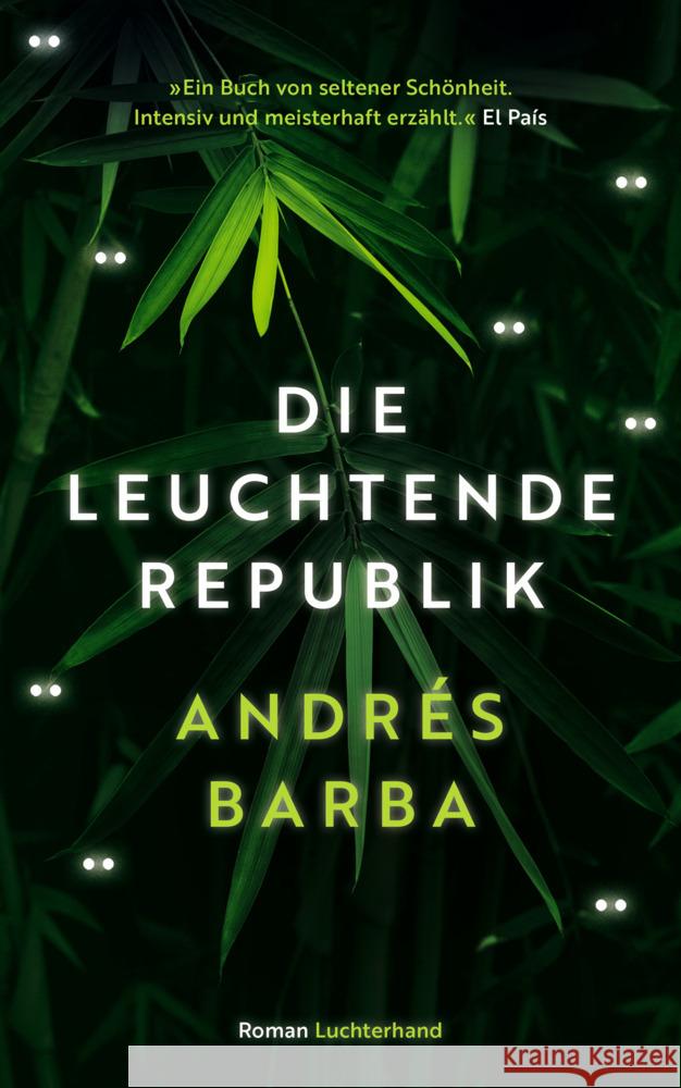 Die leuchtende Republik Barba, Andrés 9783630875996