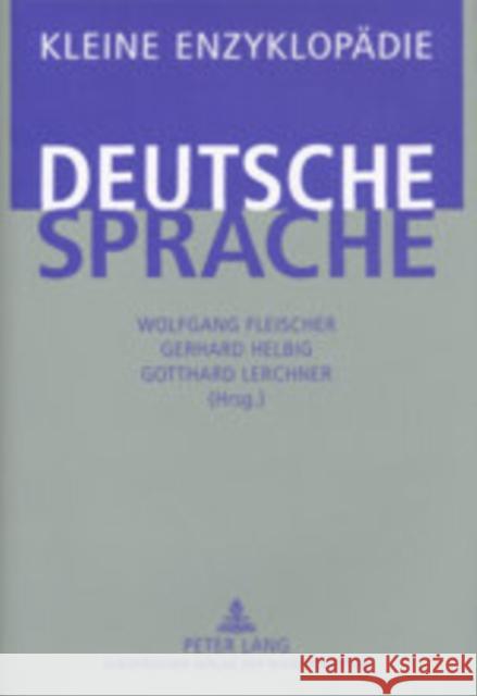 Kleine Enzyklopaedie - Deutsche Sprache Fleischer, Wolfgang 9783631353103