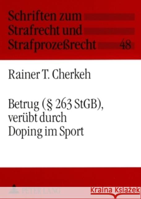 Betrug (§ 263 Stgb), Veruebt Durch Doping Im Sport Maiwald, Manfred 9783631354018