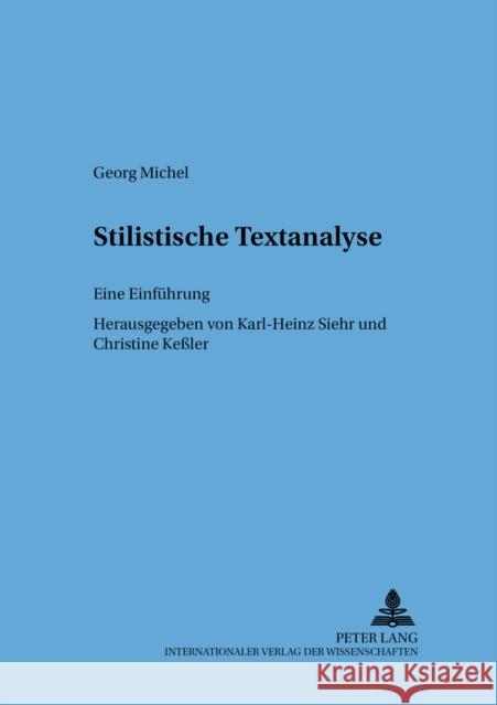 Stilistische Textanalyse: Eine Einfuehrung Sommerfeldt, Karl-Ernst 9783631361863