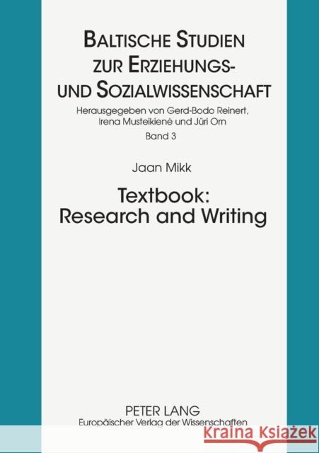 Textbook: Research and Writing Jaan Mikk 9783631363355 Lang, Peter, Gmbh, Internationaler Verlag Der