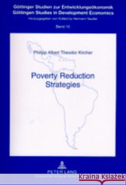 Poverty Reduction Strategies: A Comparative Study Applied to Empirical Research Sautter, Hermann 9783631393840
