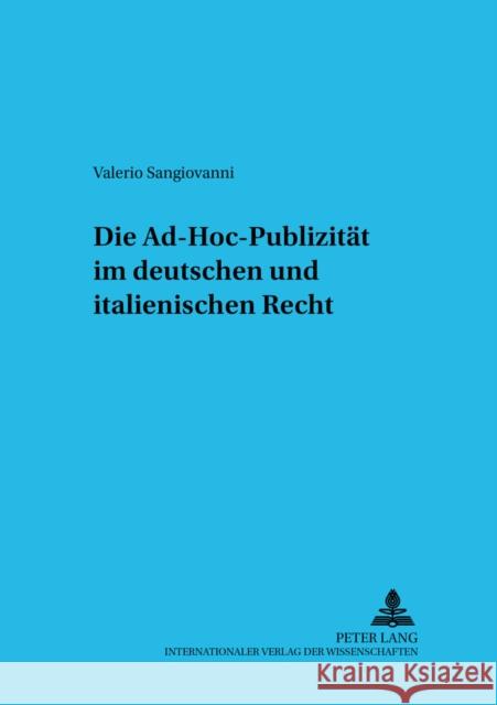 Die Ad-Hoc-Publizitaet Im Deutschen Und Italienischen Recht Kronke, Herbert 9783631503102