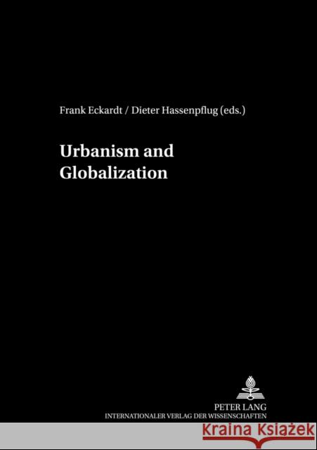 Urbanism and Globalization  9783631507445 Peter Lang AG
