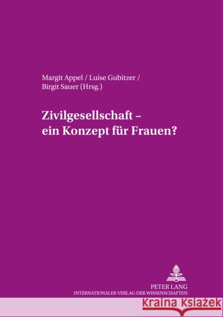 Zivilgesellschaft - Ein Konzept Fuer Frauen? Bendl, Regine 9783631511732 Lang, Peter, Gmbh, Internationaler Verlag Der