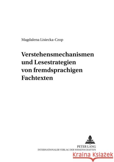 Verstehensmechanismen Und Lesestrategien Von Fremdsprachigen Fachtexten Katny, Andrzej 9783631512005 Peter Lang Gmbh, Internationaler Verlag Der W