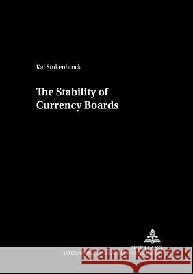 The Stability of Currency Boards Sautter, Hermann 9783631520314