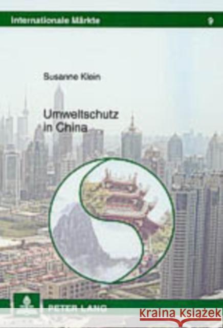 Umweltschutz in China Susanne Klein 9783631522691