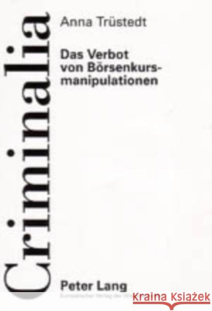 Das Verbot Von Boersenkursmanipulationen Volk, Klaus 9783631531495