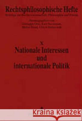 Nationale Interessen Und Internationale Politik Orsi, Giuseppe 9783631534786 Lang, Peter, Gmbh, Internationaler Verlag Der