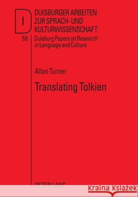 Translating Tolkien: Philological Elements in the Lord of the Rings Dirven, René 9783631535172