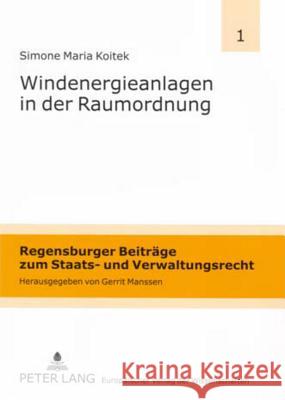 Windenergieanlagen in Der Raumordnung Manssen, Gerrit 9783631537817 Lang, Peter, Gmbh, Internationaler Verlag Der