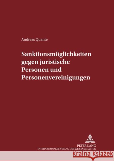 Sanktionsmoeglichkeiten Gegen Juristische Personen Und Personenvereinigungen Maiwald, Manfred 9783631540923