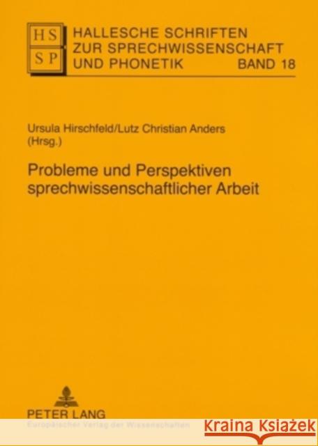 Probleme Und Perspektiven Sprechwissenschaftlicher Arbeit Krech, Eva-Maria 9783631544761