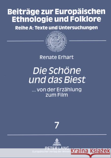 «Die Schoene Und Das Biest»: ... Von Der Erzaehlung Zum Film Petzoldt, Leander 9783631551820 Peter Lang Gmbh, Internationaler Verlag Der W