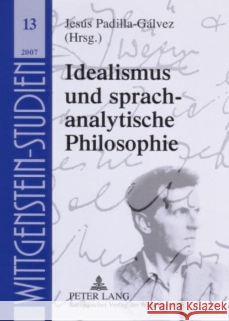 Idealismus Und Sprachanalytische Philosophie Majetschak, Stefan 9783631560754