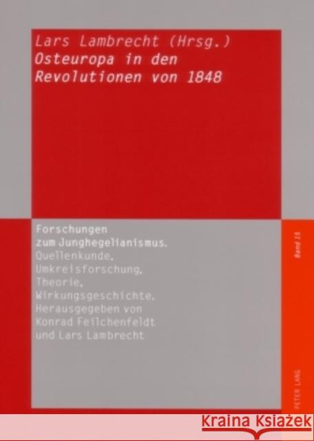 Osteuropa in Den Revolutionen Von 1848 Lambrecht, Lars 9783631561065 Peter Lang Gmbh, Internationaler Verlag Der W