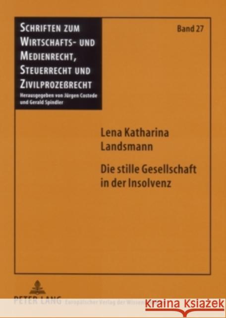 Die Stille Gesellschaft in Der Insolvenz Costede, Jürgen 9783631563236 Lang, Peter, Gmbh, Internationaler Verlag Der